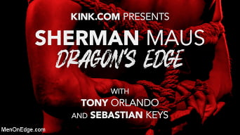 Sherman Maus in 'DRAGON'S EDGE: Newcomer Sherman Maus Gets Balls and Asshole Stretched'